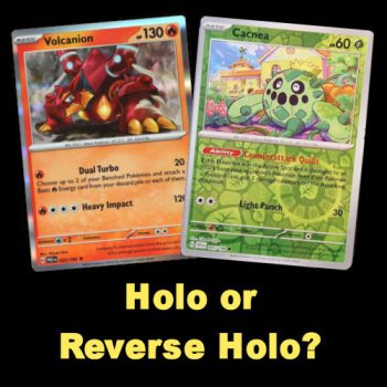 Holo or Reverse Holo?