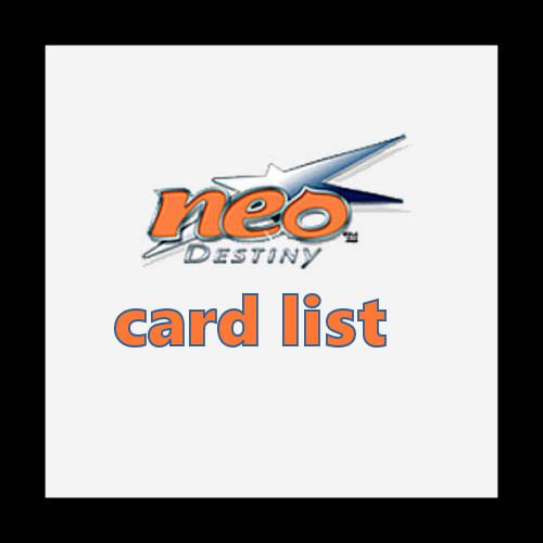 Neo Destiny Card List