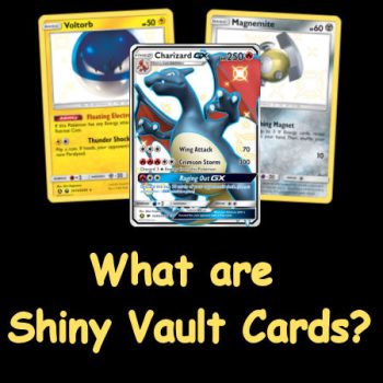 What are Shiny Vault Cards?