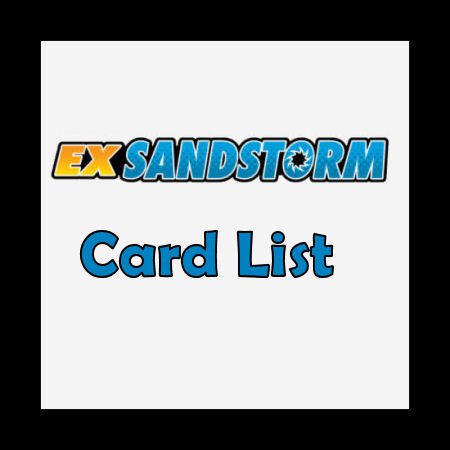 EX Sandstorm Card List