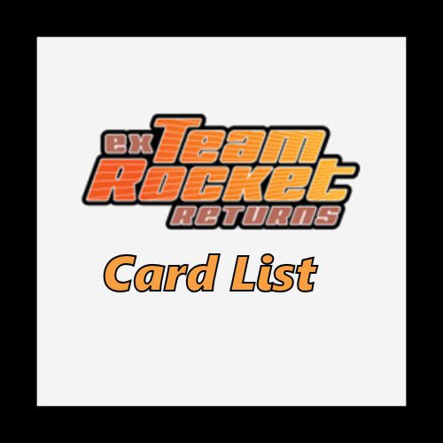 Team Rocket Returns Card List