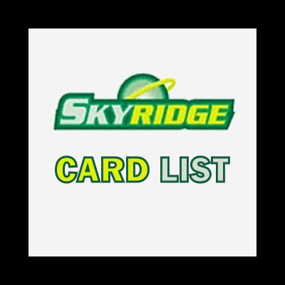 Skyridge Card List