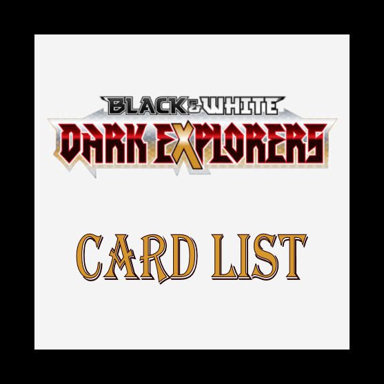 BW Dark Explorers Card List Coded Yellow