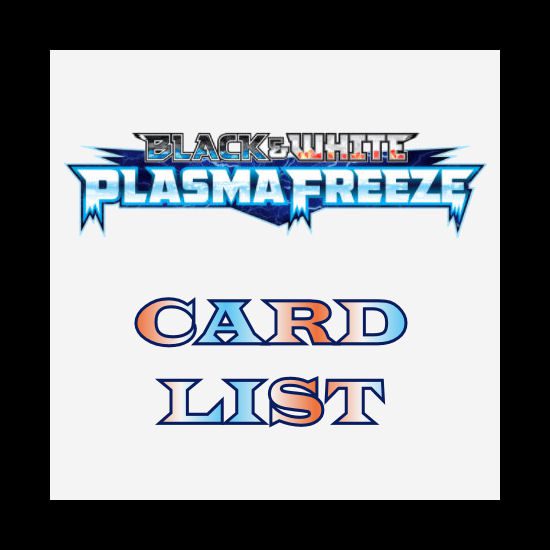 BW Plasma Freeze Card List Coded Yellow