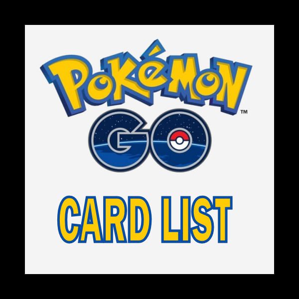 Pokémon Go Card List