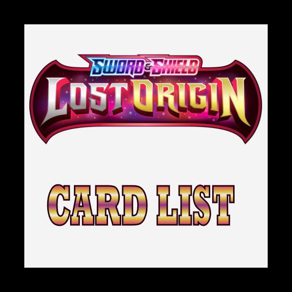 Pokémon Lost Origin Card List