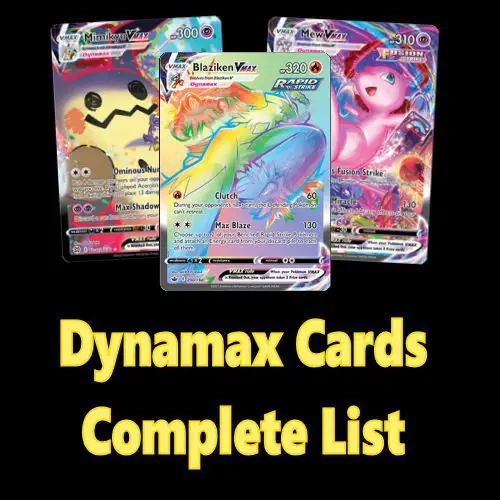List of all Dynamax Pokémon Cards & Gallery - Coded Yellow 2024