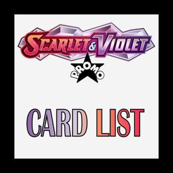 Scarlet and Violet Promo Cards List