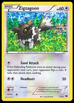 11/12 Zigzagoon