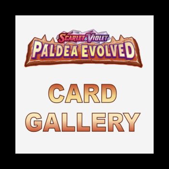 Paldea Evolved Card Gallery