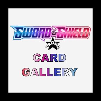 Sword and Shield Promo Cards Gallery