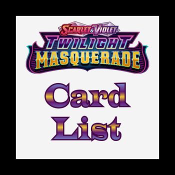 Twilight Masquerade Card List