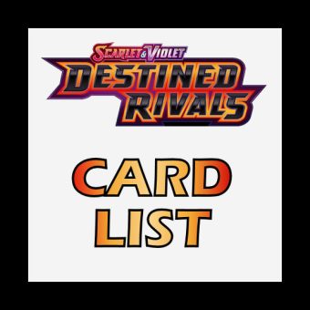 Pokémon Destined Rivals Card List