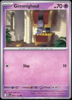 067/132 Gimmighoul