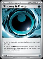 083/084 Shadowy Energy