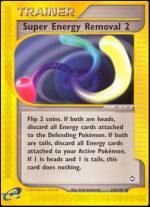 134/147 Super Energy Removal 2