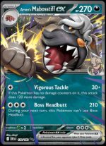 139/182 Arven's Mabosstiff ex