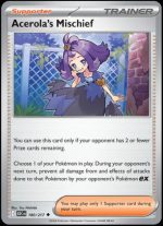180/217 Acerola's Mischief